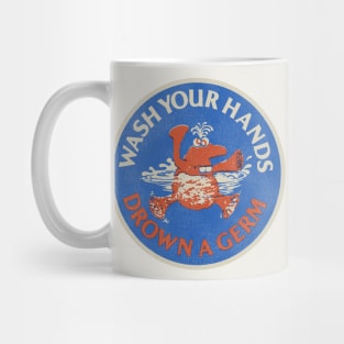 Vintage PSA Wash Your Hands - Drown a Germ Mug